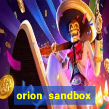 orion sandbox enhanced jogos 360